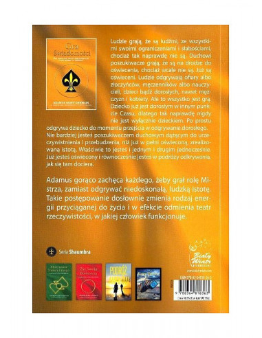 Gra świadomości - Jak powstaje Twoja rzeczywistość i jak możesz ją zmieniać - Adamus Saint-Germain