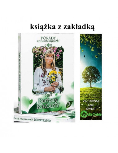 Porady naturoterapeutki Barbara Kazana cz. 3