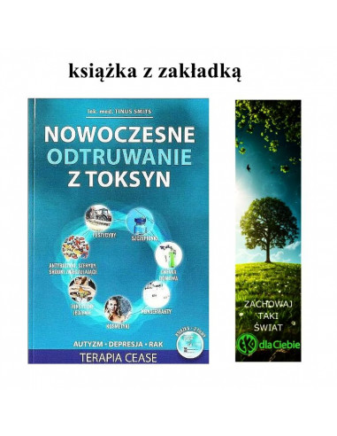 Nowoczesne odtruwanie z toksyn - TERAPIA CEASE