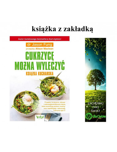 Cukrzycę można wyleczyć - książka kucharska