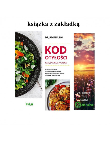 Kod otyłości. Książka kucharska