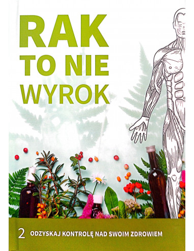 Rak to nie wyrok - zestaw 4 książek - Ryszard Grzebyk