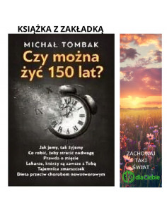 Czy można żyć 150 lat - Michał Tombak