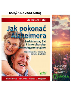 Jak pokonać Alzheimera, Parkinsona, SM i inne choroby neurodegeneracyjne