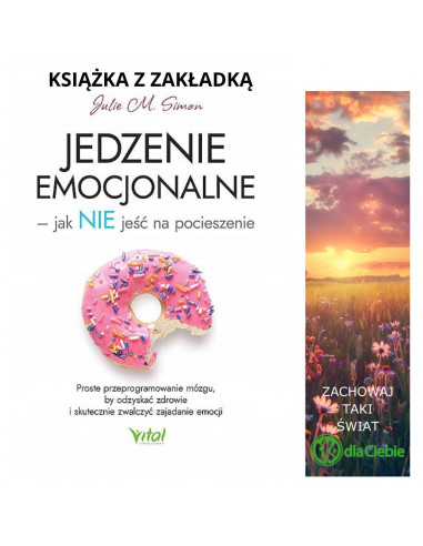 JEDZENIE   EMOCJONALNE  - jak NIE jeść na pocieszenie