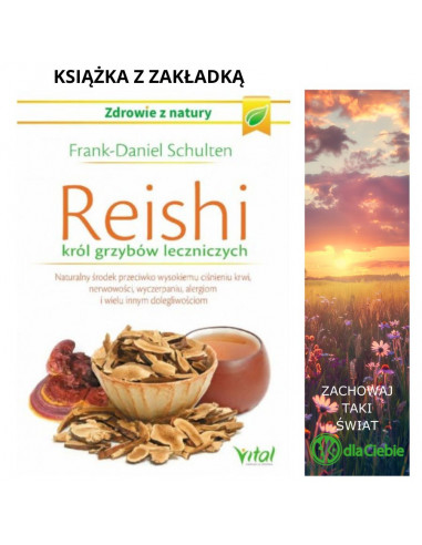 REISHI król grzybów leczniczych