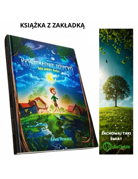 Kryształowe dziecko - Mój piękny świat - kolorowanka gratis - Anna Głowacz