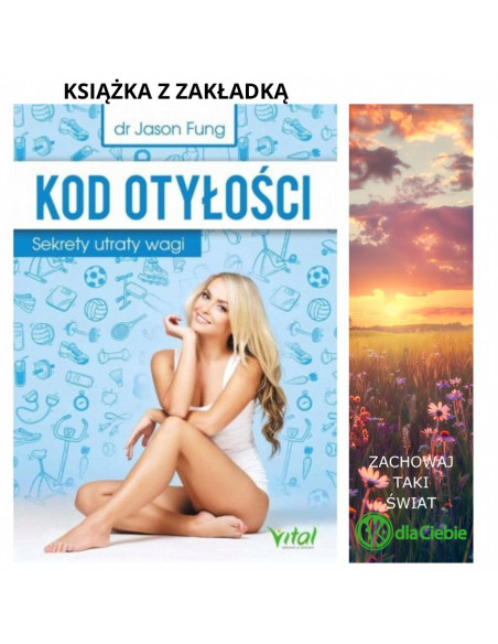 Kod otyłości. Sekrety utraty wagi