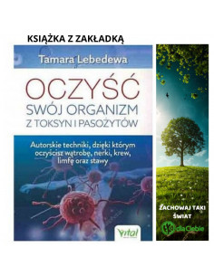 Oczyść swój organizm z toksyn