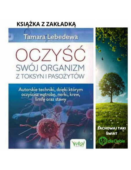 Oczyść swój organizm z toksyn