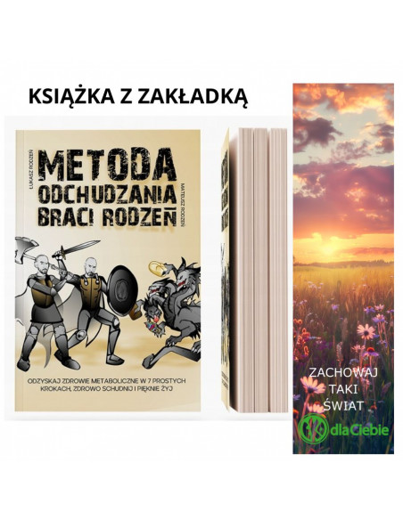 Metoda odchudzania Braci Rodzeń - odzyskaj zdrowie metaboliczne w 7 prostych krokach....