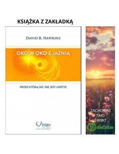 Oko w oko z jaźnią  przed którą nic nie jest ukryte - David R. Hawkins
