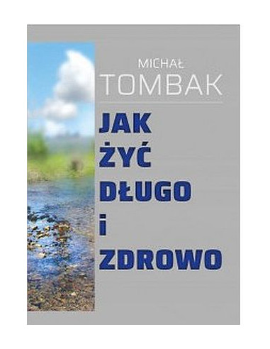 Jak żyć długo Tombak