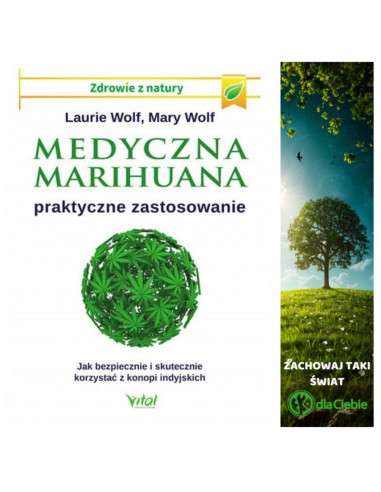 Medyczna marihuana – praktyczne zastosowanie
