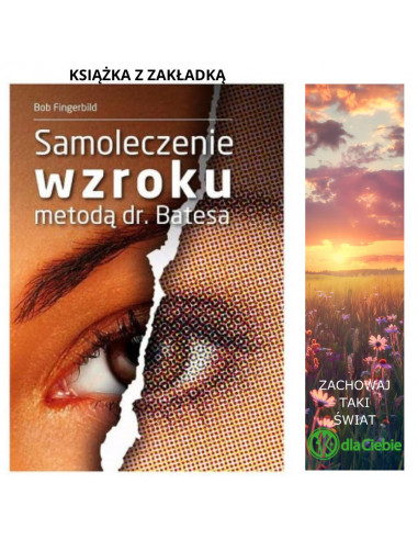 Samoleczenie wzroku metodą dr. Bates'a