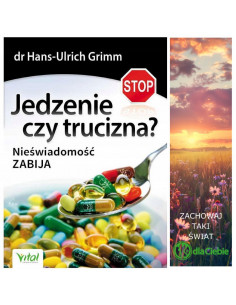 Jedzenie czy trucizna? - nieświadomość zabija