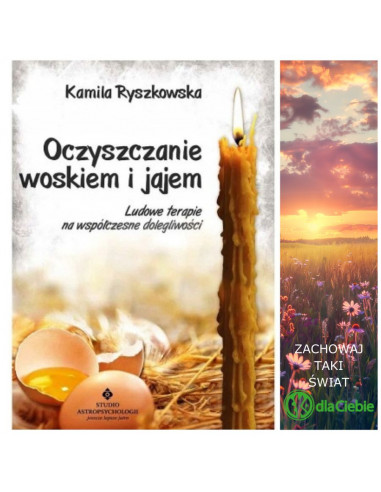 Oczyszczanie woskiem i jajem