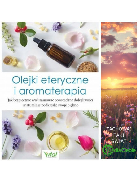Olejki eteryczne i aromaterapia