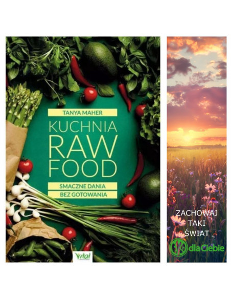 Kuchnia Raw Food. Smaczne dania bez gotowania