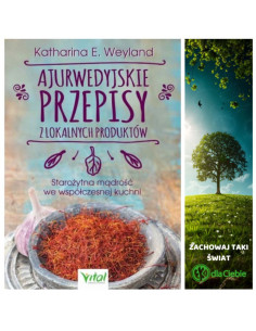 Ajurwedyjskie przepisy z lokalnych produktów.