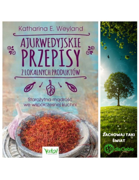 Ajurwedyjskie przepisy z lokalnych produktów.