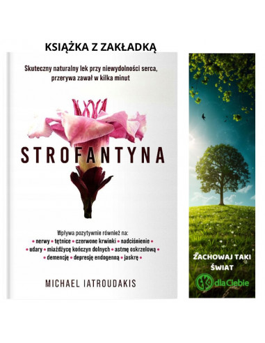 Strofantyna - Skuteczny naturalny lek przy niewydolności serca