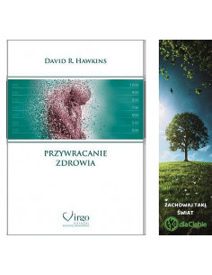 Przywracanie zdrowia - David R. Hawkins