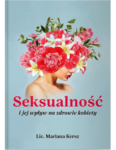Seksualność i jej wpływ na zdrowie kobiety 2