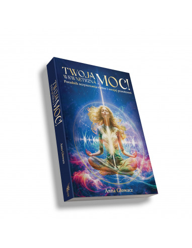 Twoja Wewnętrzna Moc - Anna Głowacz