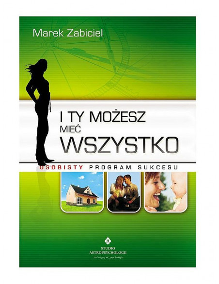 I Ty możesz mieć wszystko