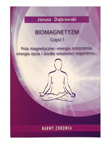 BIOMAGNETYZM  cz. 1