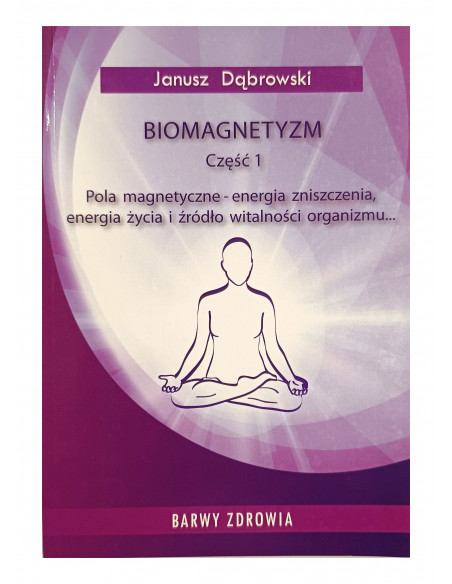 BIOMAGNETYZM  cz. 1