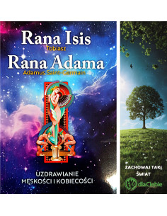 Rana Isis -Tobiasz - Rana Adama - Adamus Saint-Germain - UZDRAWIANIE MĘSKOŚCI I KOBIECOŚCI
