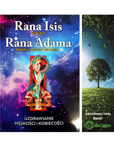 Rana Isis -Tobiasz - Rana Adama - Adamus Saint-Germain - UZDRAWIANIE MĘSKOŚCI I KOBIECOŚCI