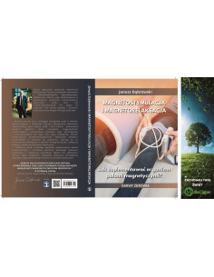 Magnetostymulacja - jak suplementować organizm polami magnetycznymi - Janusz Dąbrowski