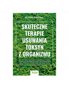 Skuteczne terapie usuwania toksyn z organizmu 2