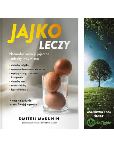 Jajko leczy - naturalne kuracje jajeczne