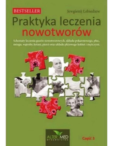 Praktyka leczenia nowotworów cz. 3 - Jewgienij Lebiediew