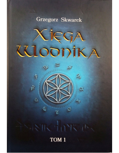 Xięga Wodnika - tom 1 i 2 - zestaw - Autor Grzegorz Skwarek