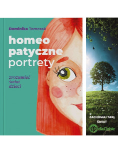 Homeopatyczne portrety - zrozumieć świat dzieci
