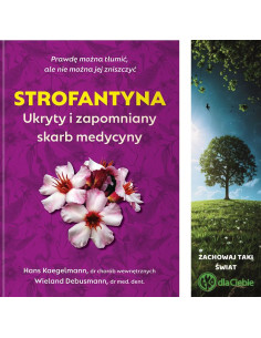 Strofantyna Ukryty i zapomniany skarb medycyny 2