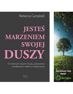 Jesteś marzeniem swojej  duszy