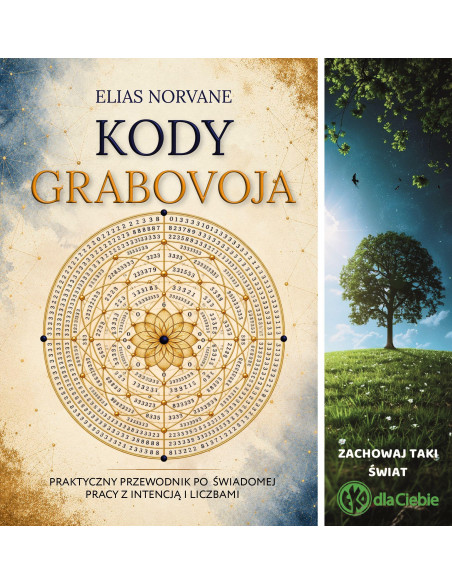 Kody Grabovoja Praktyczny przewodnik po świadomej pracy z intencją i liczbami
