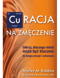 Cu(RACJA) na zmęczenie Autor Morley Robbins 2